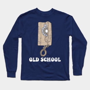 Old School Phone Long Sleeve T-Shirt